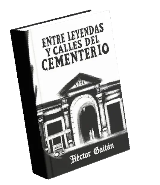 Entre Leyendas y Calles del Cementerio